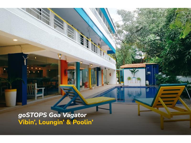 goSTOPS PLUS Goa Vagator