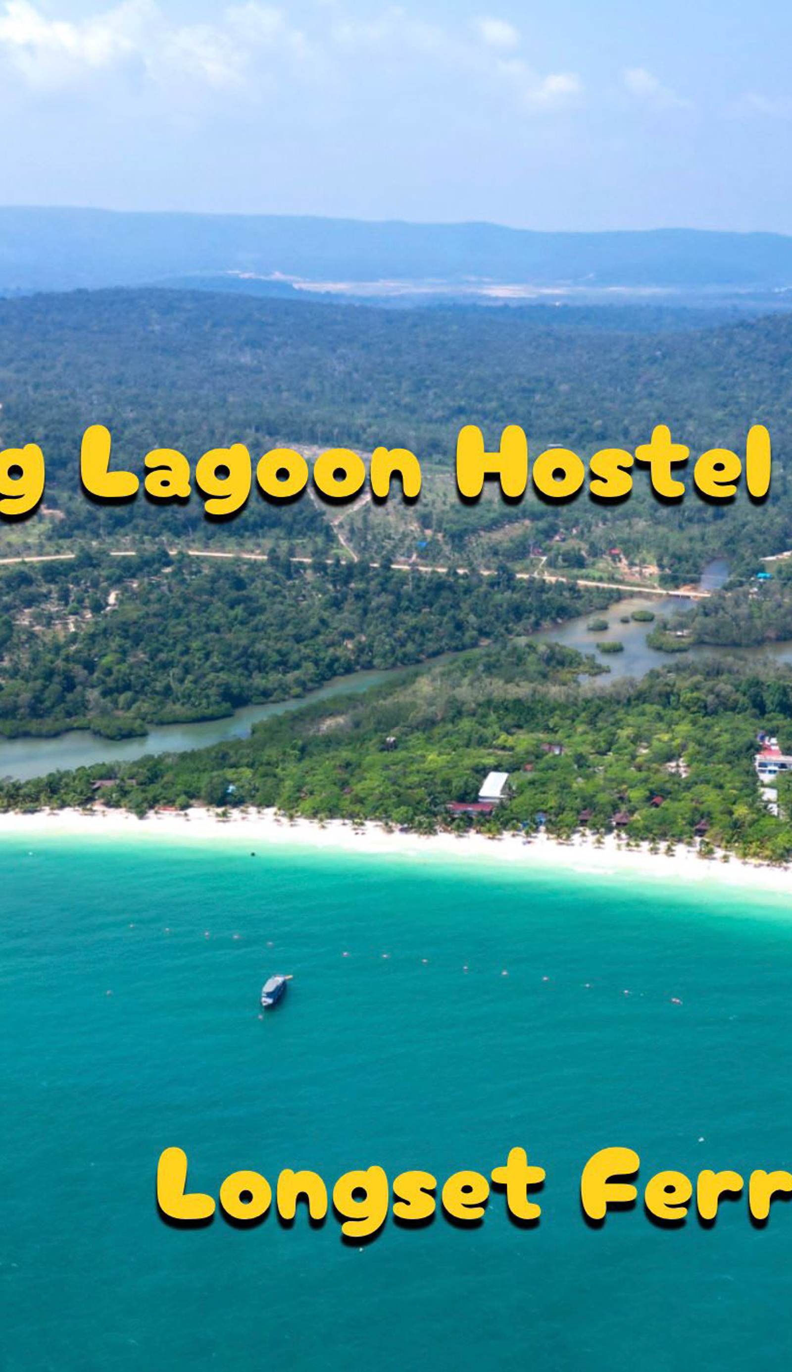 Koh Rong Lagoon
