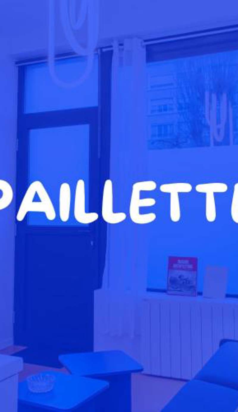 Appartement - Paillette