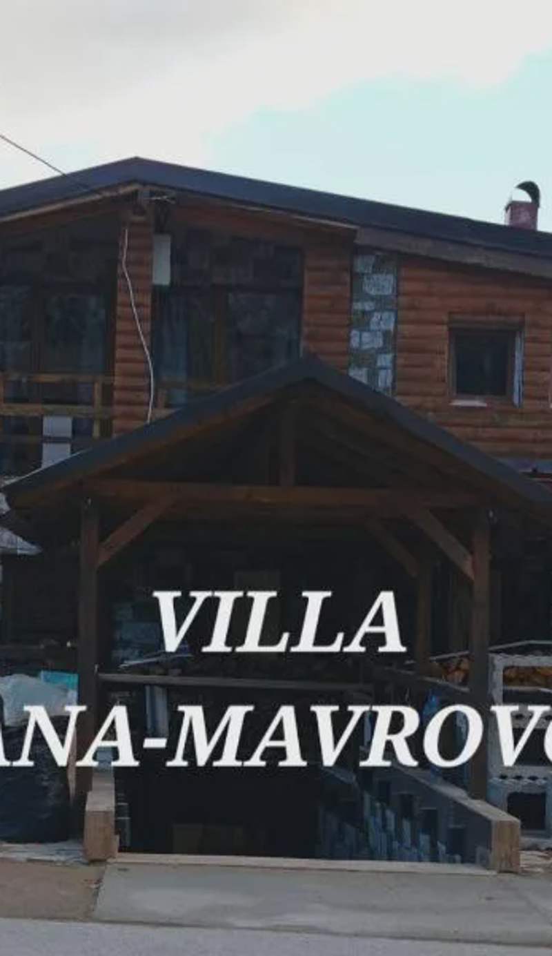 Villa ANA-Mavrovo